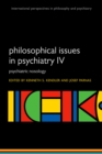 Philosophical Issues in Psychiatry IV : Psychiatric Nosology - eBook