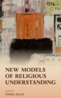 New Models of Religious Understanding - eBook