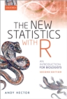 The New Statistics with R : An Introduction for Biologists - eBook