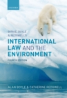 Birnie, Boyle, and Redgwell's International Law and the Environment - eBook