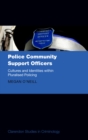 Police Community Support Officers : Cultures and Identities within Pluralised Policing - eBook