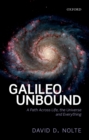 Galileo Unbound : A Path Across Life, the Universe and Everything - eBook