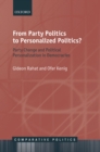 From Party Politics to Personalized Politics? : Party Change and Political Personalization in Democracies - eBook
