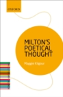 Milton's Poetical Thought : The Literary Agenda - eBook