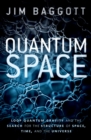 Quantum Space : Loop Quantum Gravity and the Search for the Structure of Space, Time, and the Universe - eBook