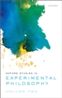 Oxford Studies in Experimental Philosophy, Volume 2 - eBook