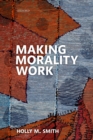 Making Morality Work - eBook