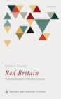Red Britain : The Russian Revolution in Mid-Century Culture - eBook