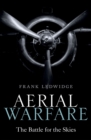 Aerial Warfare : The Battle for the Skies - eBook