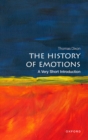 The History of Emotions: A Very Short Introduction - eBook