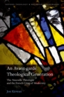An Avant-garde Theological Generation : The Nouvelle Theologie and the French Crisis of Modernity - eBook