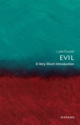 Evil: A Very Short Introduction - eBook
