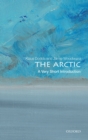 The Arctic: A Very Short Introduction - eBook