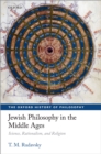 Jewish Philosophy in the Middle Ages : Science, Rationalism, and Religion - eBook