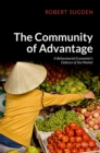 The Community of Advantage : A Behavioural Economist's Defence of the Market - eBook