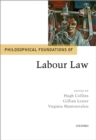 Philosophical Foundations of Labour Law - eBook