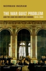 The War Guilt Problem and the Ligue des droits de l'homme, 1914-1944 - eBook