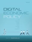 Digital Economic Policy : The Economics of Digital Markets from a European Union Perspective - eBook