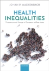Health Inequalities : Persistence and change in European welfare states - eBook