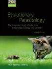 Evolutionary Parasitology : The Integrated Study of Infections, Immunology, Ecology, and Genetics - eBook
