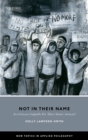 Not In Their Name : Are Citizens Culpable For Their States' Actions? - eBook