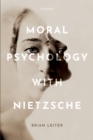 Moral Psychology with Nietzsche - eBook