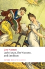 Lady Susan, The Watsons, and Sanditon : Unfinished Fictions and Other Writings - eBook