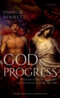 God and Progress : Religion and History in British Intellectual Culture, 1845 - 1914 - eBook