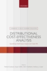 Distributional Cost-Effectiveness Analysis : Quantifying Health Equity Impacts and Trade-Offs - eBook