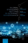 Global Standard Setting in Internet Governance - eBook