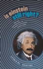 Is Einstein Still Right? : Black Holes, Gravitational Waves, and the Quest to Verify Einstein's Greatest Creation - eBook