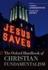 The Oxford Handbook of Christian Fundamentalism - eBook