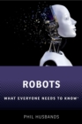 Robots : What Everyone Needs to Know(R) - eBook