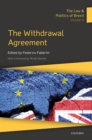 The Law & Politics of Brexit: Volume II : The Withdrawal Agreement - eBook