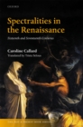 Spectralities in the Renaissance : Sixteenth and Seventeenth Centuries - eBook