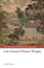 Late Classical Chinese Thought - eBook