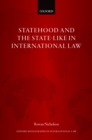Statehood and the State-Like in International Law - eBook