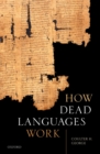 How Dead Languages Work - eBook