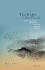 The Rules of the Flock : Self-Organization and Swarm Structure in Animal Societies - eBook