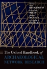 The Oxford Handbook of Archaeological Network Research - eBook