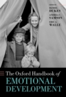 The Oxford Handbook of Emotional Development - eBook