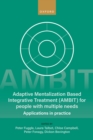 Adaptive Mentalization-Based Integrative Treatment (AMBIT) For People With Multiple Needs : Applications in Practise - eBook