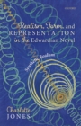 Realism, Form, and Representation in the Edwardian Novel : Synthetic Realism - eBook