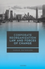 Corporate Reorganization Law and Forces of Change - eBook