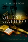 The Ghost of Galileo : In a forgotten painting from the English Civil War - eBook