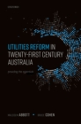 Utilities Reform in Twenty-First Century Australia : Providing the Essentials - eBook