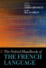 The Oxford Handbook of the French Language - eBook
