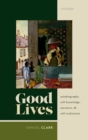 Good Lives : Autobiography, Self-Knowledge, Narrative, and Self-Realization - eBook