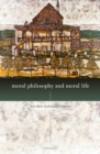 Moral Philosophy and Moral Life - eBook