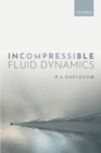 Incompressible Fluid Dynamics - eBook